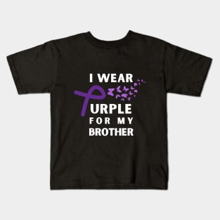 Brother Epilepsy Awareness Month Seizure October November 17th Cancer Survivor Purple Ribbon Cancer Support Hope Love Mental Health Depression Anxiety Inspirational Motivational Gift Idea Kids T-Shirt